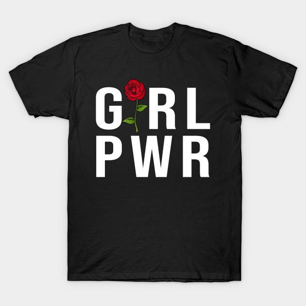 Girl Power Grl Pwr Vintage Inspired Feminist Hipster Tumblr Red Rose Girl Power Grl Pwr T